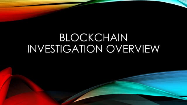 Blockchain Investigation Tools